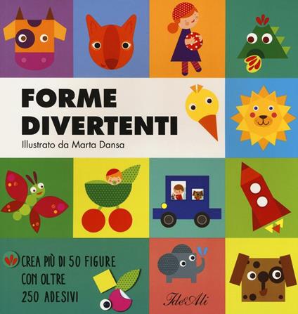 Forme divertenti. Ediz. a colori - Marta Dansa - copertina