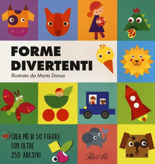 Forme divertenti. Ediz. a colori - Marta Dansa - copertina