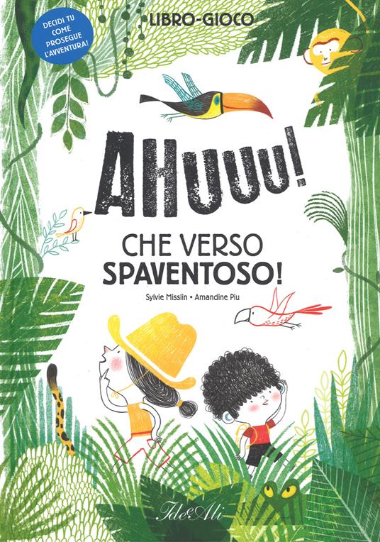 Ahuuu! Che verso spaventoso! Ediz. a colori - Sylvie Misslin,Amandine Piu - copertina