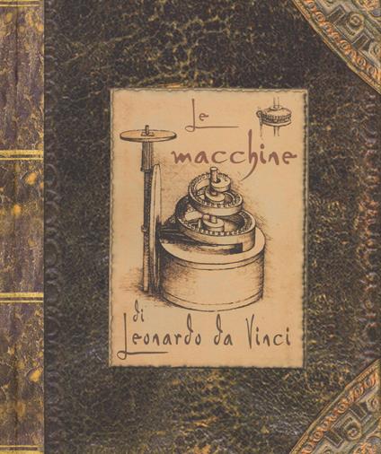 Le macchine di Leonardo da Vinci. Libro pop-up. Ediz. a colori - David Hawcock,Jaspre Bark - copertina