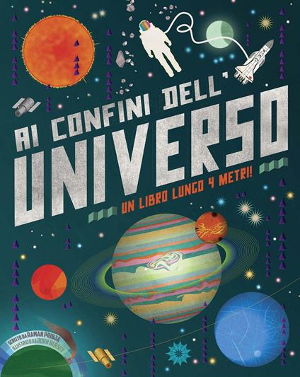 Ai confini dell'universo. Ediz. a colori - Raman Prinja - copertina