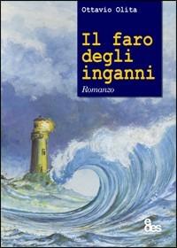 Il faro degli inganni - Ottavio Olita - copertina