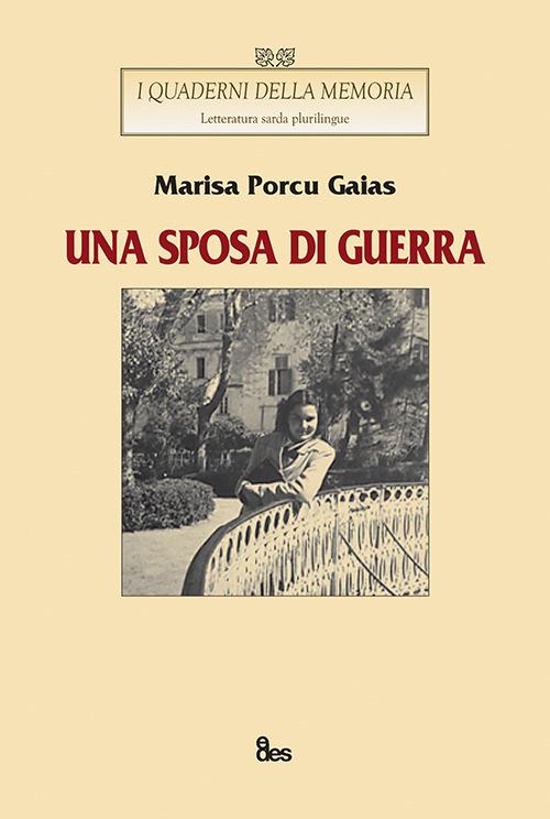 Una sposa di guerra - Marisa Porcu Gaias - copertina