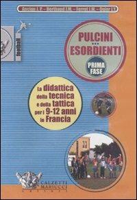 Pulcini esordienti. Prima fase. DVD. Con libro - copertina