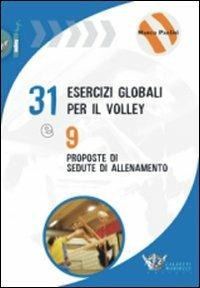 Trentuno esercizi per il volley e nove proposte di sedute di allenamento - Marco Paolini - copertina