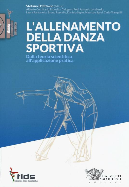 L' allenamento della danza sportiva. Dalla teoria scientifica all'applicazione pratica - copertina