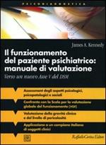 Il funzionamento del paziente psichiatrico: manuale di valutazione. Verso un nuovo Asse V del DSM