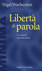 Libertà di parola. Una breve introduzione