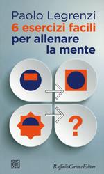 6 esercizi facili per allenare la mente