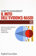 Il mito dell'evidence-based. Per un uso critico della ricerca sociale applicata