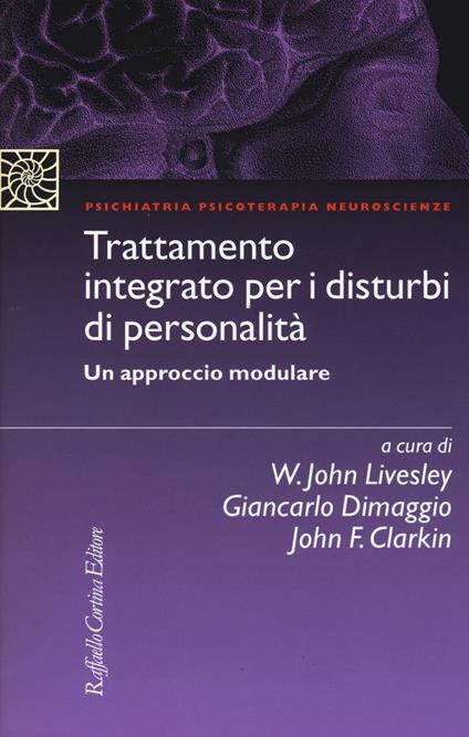 Trattamento integrato per i disturbi di personalità. Un approccio modulare - copertina