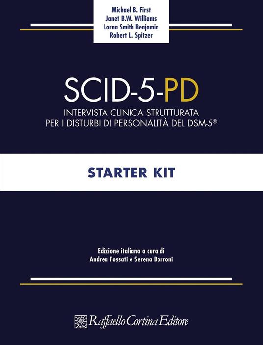 SCID-5-PD. Intervista clinica strutturata per i disturbi di personalità del DSM-5® - Michael B. First,Janet B. W. Williams,Smith Benjamin Janet - copertina