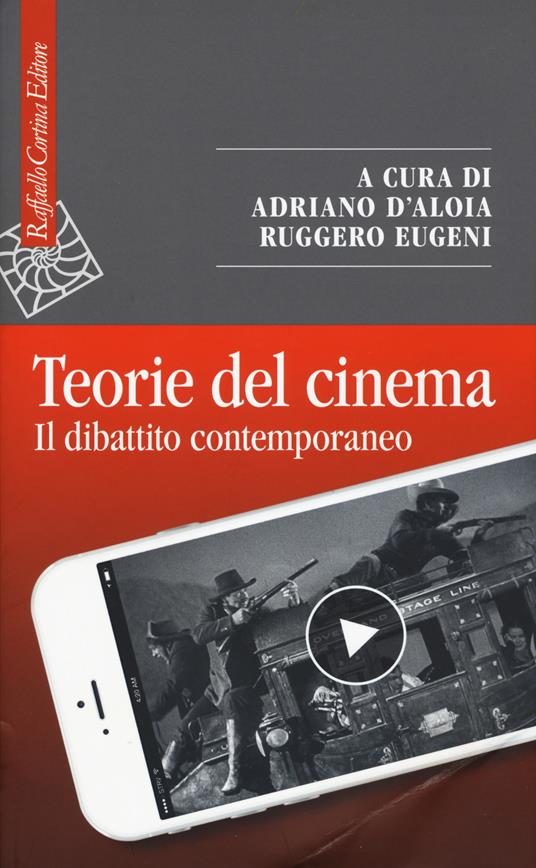 Teorie del cinema. Il dibattito contemporaneo - copertina