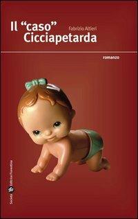 Il caso Cicciapetarda - Fabrizio Altieri - copertina