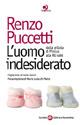 L' uomo indesiderato. Dalla pillola di pincus alla RU 486 - Renzo Puccetti - copertina