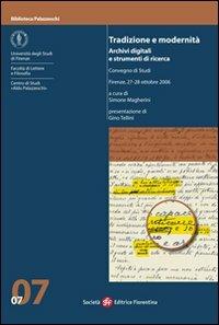 Tradizione e modernità. Archivi digitali e strumenti di ricerca - copertina