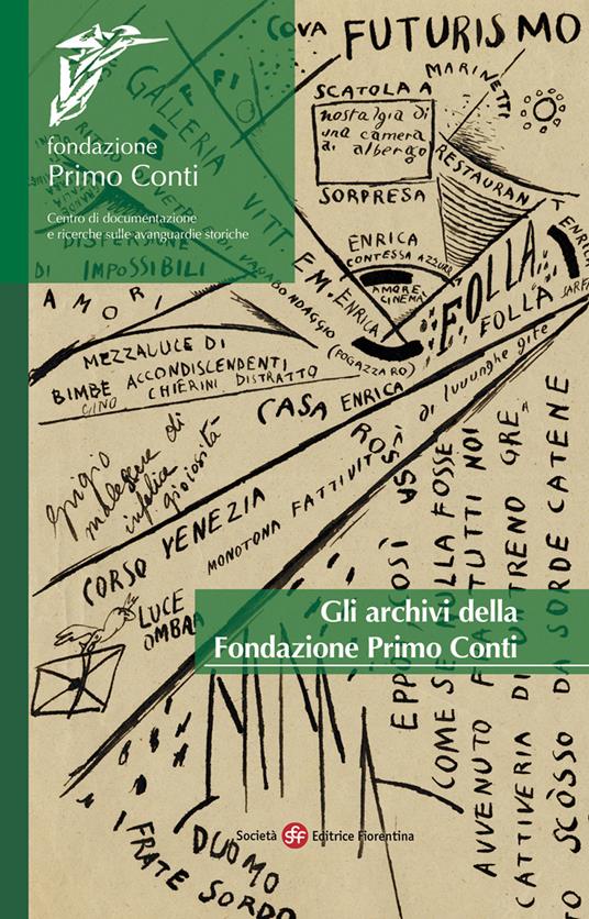 Gli archivi della Fondazione Primo Conti - copertina