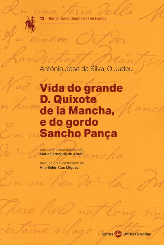 Vida do grande D. Quixote de la Mancha, e do gordo Sancho Pança - Antonio José Da Silva - copertina