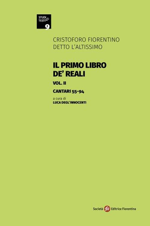 Il primo libro de' Reali. Vol. 2: Cantari 55-94 - Cristoforo l'Altissimo - copertina