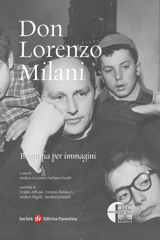 Don Lorenzo Milani. Biografia per immagini - copertina