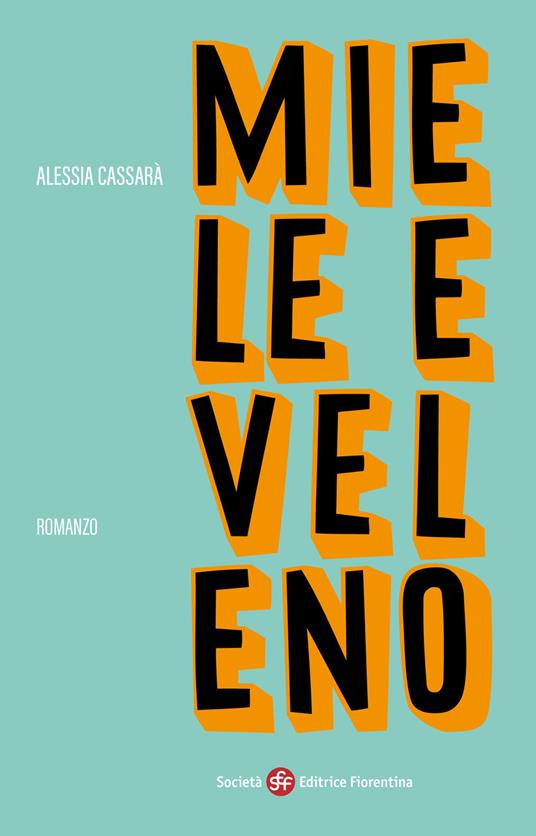 Miele e veleno - Alessia Cassarà - copertina