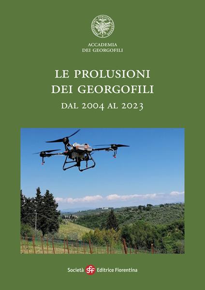 Le prolusioni dei georgofili dal 2004 al 2023 - copertina