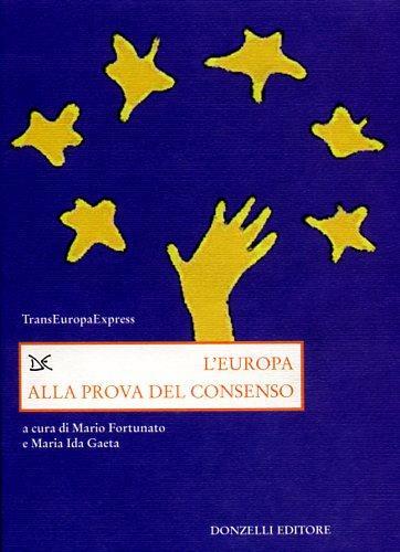 L'Europa alla prova del consenso - 3