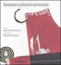 Amorevolissimamente - Geert De Kockere - copertina