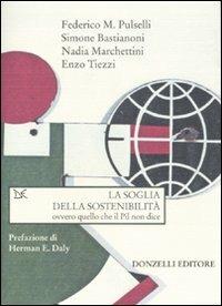 La soglia della sostenibilità ovvero quello che il Pil non dice - copertina