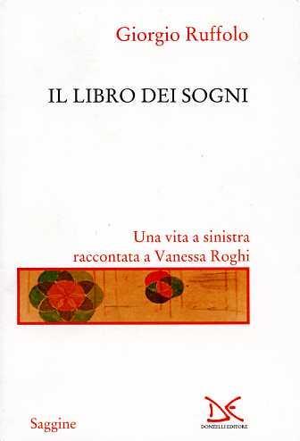 Il libro dei sogni - Giorgio Ruffolo - copertina