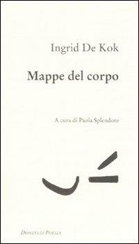 Mappe del corpo - Ingrid De Kok - copertina