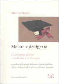 Malata e denigrata. L'università italiana a confronto con l'Europa - copertina