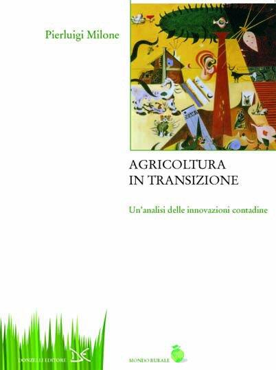 Agricoltura in transizione - Pierluigi Milone - copertina