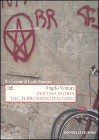 Per una storia del terrorismo italiano - Angelo Ventura - copertina