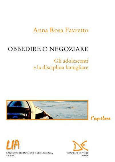 Obbedire o negoziare - Anna Rosa Favretto - copertina