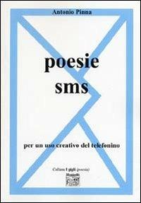 Poesie sms - Antonio Pinna - copertina