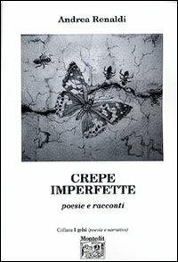 Crepe imperfette - Andrea Renaldi - copertina