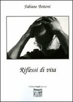 Riflessi di vita