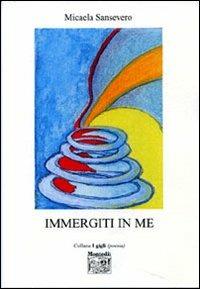 Immergiti in me - Micaela Sansevero - copertina