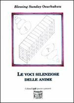 Le voci silenziose delle anime