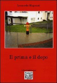 Il prima e il dopo - Leonardo Magnani - copertina