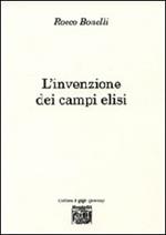 L' invenzione dei Campi Elisi