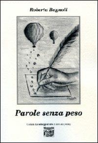 Parole senza peso - Roberta Bagnoli - copertina