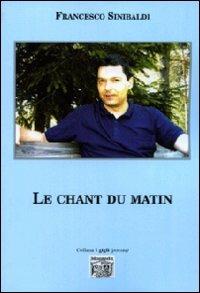 Le chant du matin - Francesco Sinibaldi - copertina