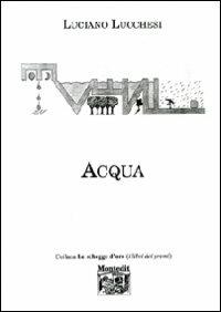 Acqua - Luciano Lucchesi - copertina