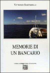 Memorie di un bancario - Vittorio Sartarelli - copertina