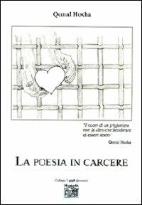 La poesia in carcere - Qemal Hoxha - copertina