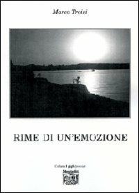 Rime di un'emozione - Marco Troisi - copertina