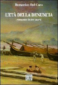 L' età della denuncia - Domenico Del Coco - copertina