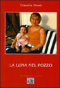 La luna nel pozzo - Concetta Onesti - copertina